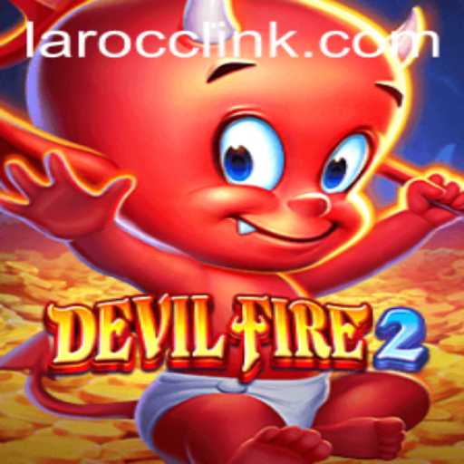 Explore the Exciting World of DevilFire2: A Comprehensive Overview of the Game and its Rules