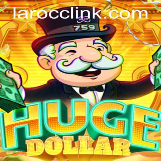 Exploring the Thrill of HugeDollar: A Comprehensive Guide to Laro.CC's Latest Game